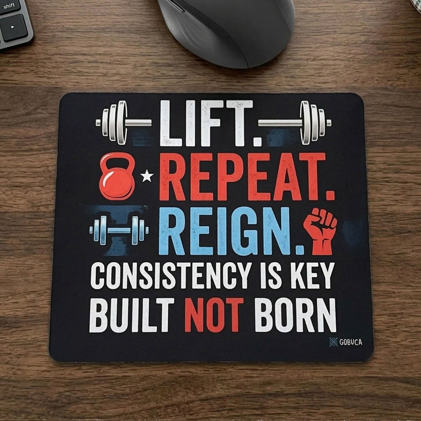 Lift Repeat Reign Motivational Mouse Pad