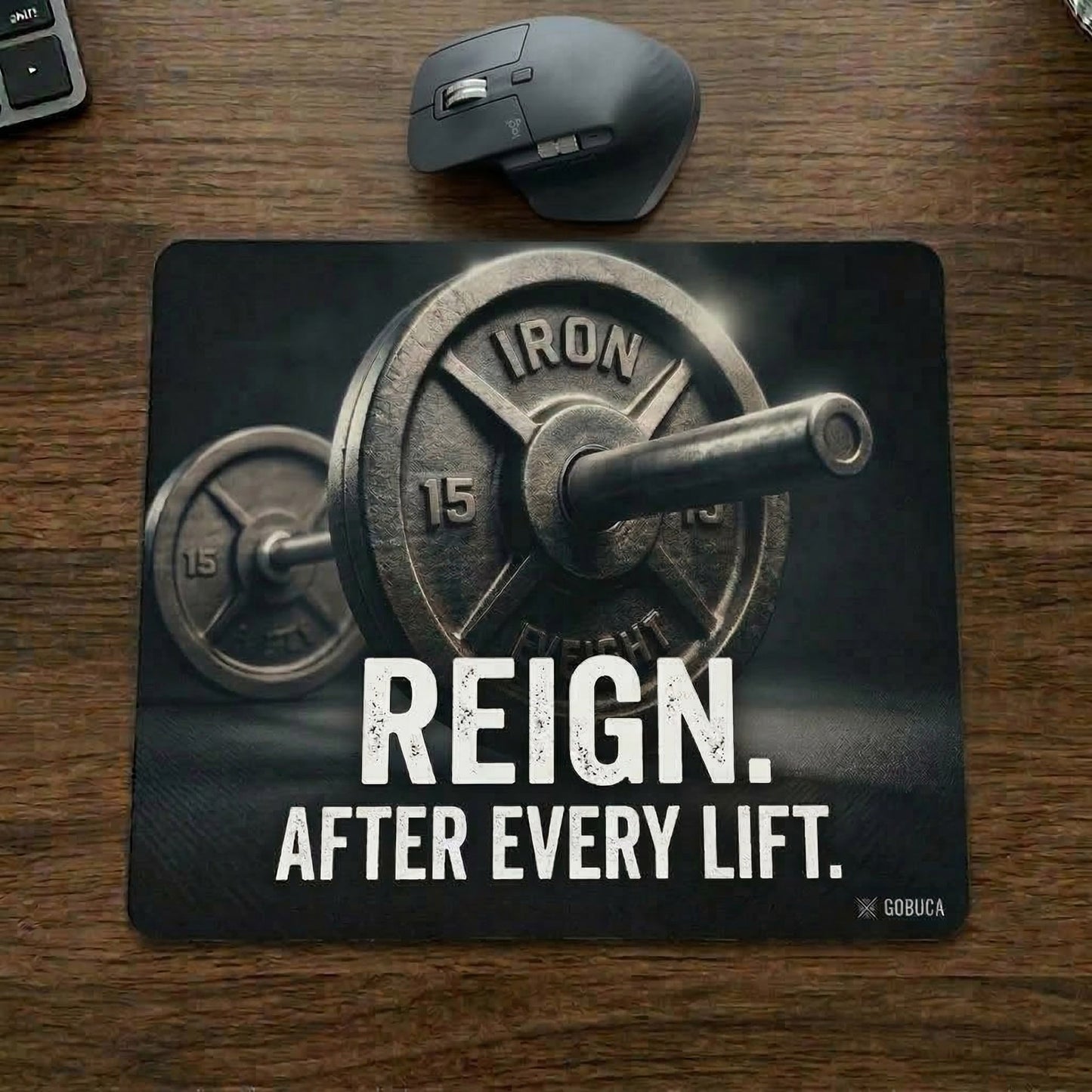 Reign After Every Lift Motivational Mouse Pad